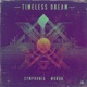 Timeless Dream Single