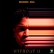 Without U Single