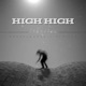 High high feat Aldrizz Single
