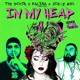 In My Head feat Kalina Sadie Joe Z 805 Single