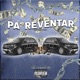 Pa Reventar Single