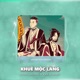 Khuê Mộc Lang Lee DJ Remix Single