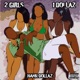 2 Girls 1 Dollaz EP