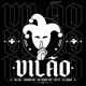 Vilão Single
