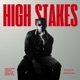 HIGH STAKES EP