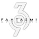 Fantasmi 369 Single