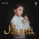 Khanti From Bidadari Bermata Bening Single