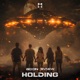 Holding Single
