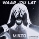 Waar jou lat feat Chipmunkz CPT Single