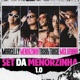 Set da Menorzinha 1 0 feat Mc Luanna Single