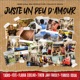 Juste un peu d amour Single