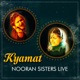 Kyamat Nooran Sisters Live Single