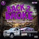 Back 2 Broke feat C Struggs Rudy 187 of Mph Single
