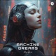 Machine Dreams Single