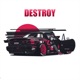Destroy Single
