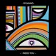 I need you feat Leela D Single