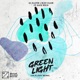Green Light feat Kate Wild 12th Planet Remix Single