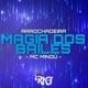 Magia dos Baile Arrochadeira Single