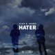 Hater Single