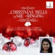 Christmas Bells Are Ringing Single