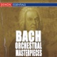 JS Bach Baroque Orchestral Masterpieces
