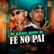 Fé no Pai feat Ronny Dj Single