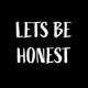 Let s Be Honest feat Kahreem Malik Single