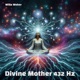 Divine Mother 432 Hz Single