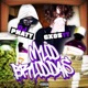 Mud Bruddas