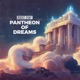 Pantheon of Dreams Single