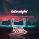 Late Night Single
