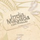 Índia Malvada Com Pressão Single