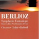 Berlioz Symphony Fantastique Romeo Juliet Cluytens Giulini Barborolli