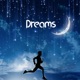 Dreams Single