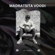 Madratsita Voodi Single
