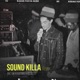 Sound Killa Remix Single