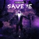 Save Me Single