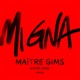 Mi Gna feat Hayko Maître Gims Remix Single