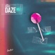 Daze Single
