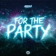 For the Party Single
