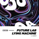 Lying Machine Single