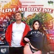 Love Me Love Me Single