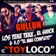 Toy Loco Remix feat Los Teke Teke El Shick K O El Mas Completo Single