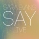 Say Live Single