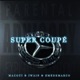 SUPER COUPÉ feat Iwain Emedemarco Single