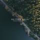 Better Days KenzDean Remix Single