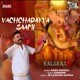 Vachchadayya Saami From Kalakaar Single