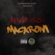 BankMoney Ent Presents Macaroni Single