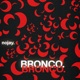 Bronco Single