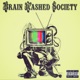 Brain Washed Society feat Miyo Single